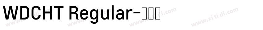 WDCHT Regular字体转换
